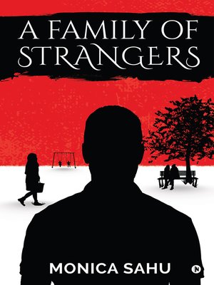 cover image of A FAMILY OF STRANGERS